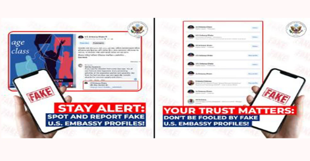 ভুয়া প্রোফাইলের বিষয়ে সতর্ক করলো ঢাকার মার্কিন দূতাবাস