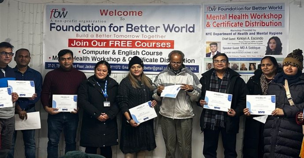 নিউইয়র্কে মানসিক স্বাস্থ নিয়ে ফাউন্ডেশন ফর বেটার ওয়ার্ল্ডের কর্মশালা